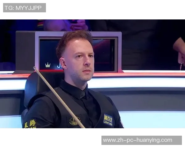 特鲁姆普与傅家俊巅峰对决谁能笑到最后精彩赛事即将上演