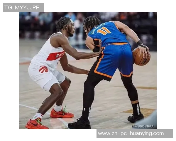 尼克斯与猛龙激战正酣双方争夺季后赛席位的关键对决